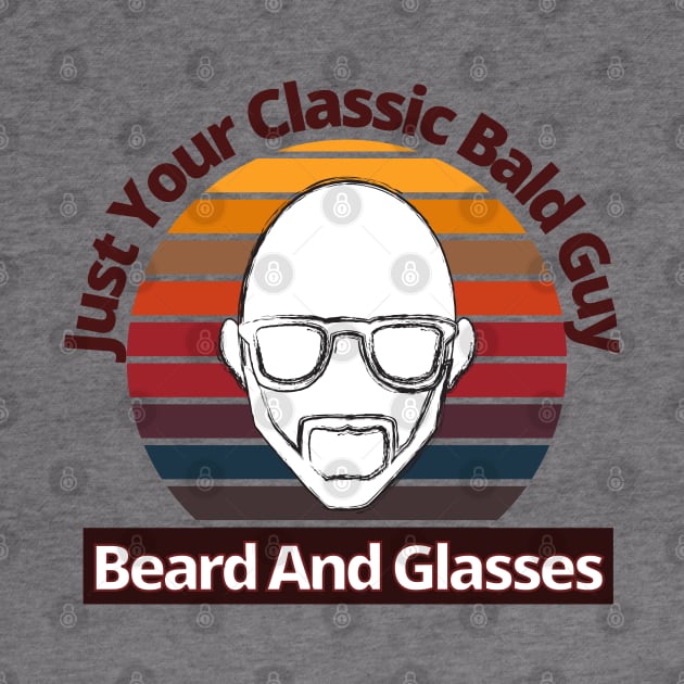 Bald Guy Birthday, Bald Guy With Beard and Glasses, Funny, Fathers Day, Christmas by Coralgb